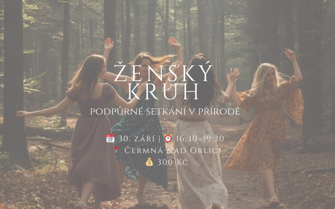 Ženský kruh: Podpůrné setkání v přírodě